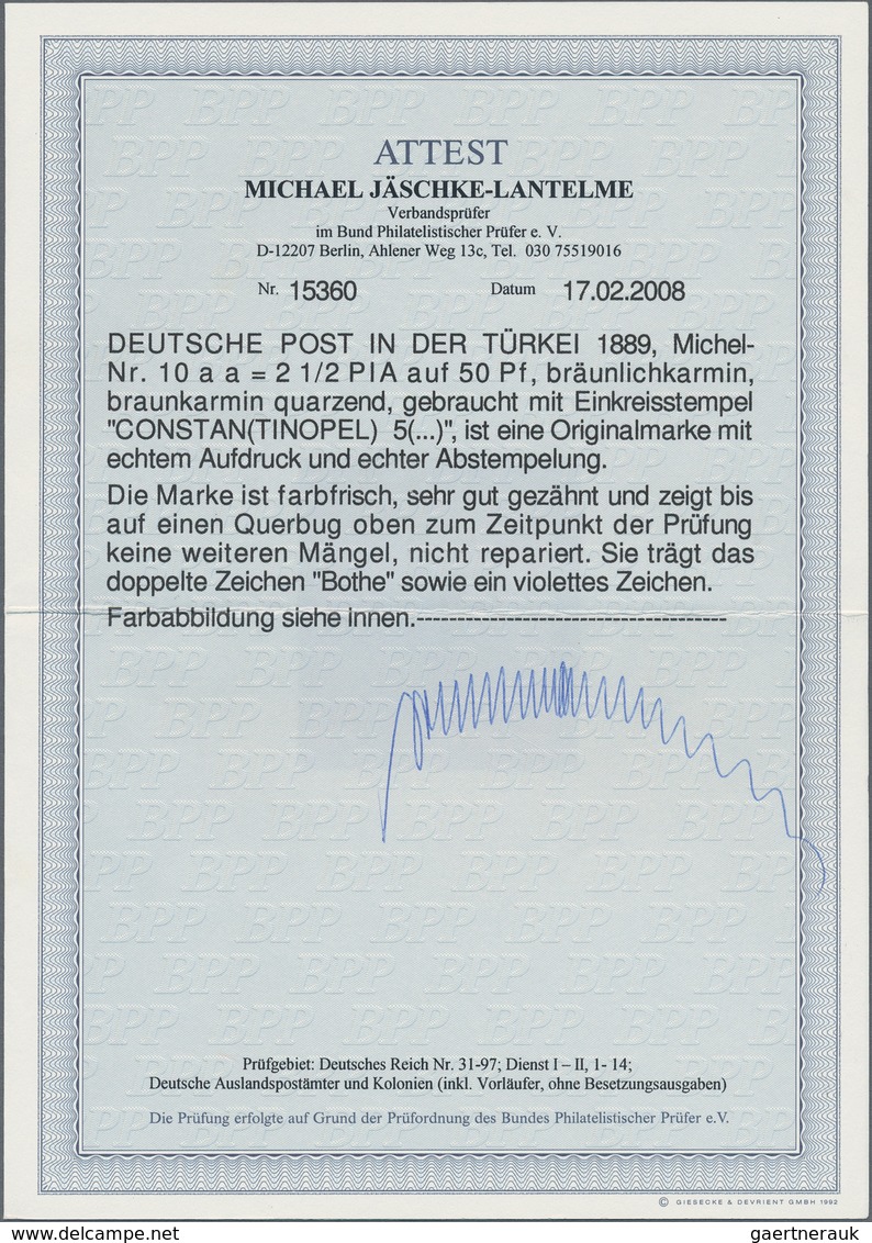 Deutsche Post In Der Türkei: 1889, Freimarke 2½ PIA Auf 50 Pf, Bräunlichkarmin (braunkarmin Quarzend - Deutsche Post In Der Türkei