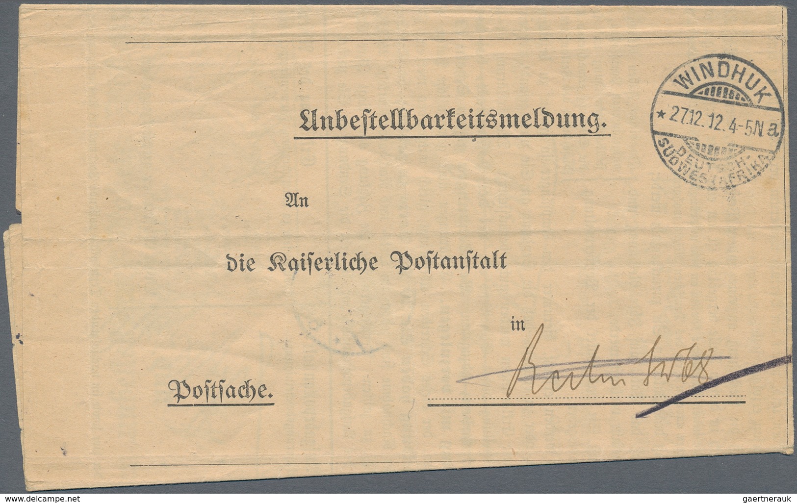 Deutsch-Südwestafrika: 1912, Unbestellbarkeitsmeldung Wegen Eines Paketes Als Postsache Von "WINDHUK - Deutsch-Südwestafrika