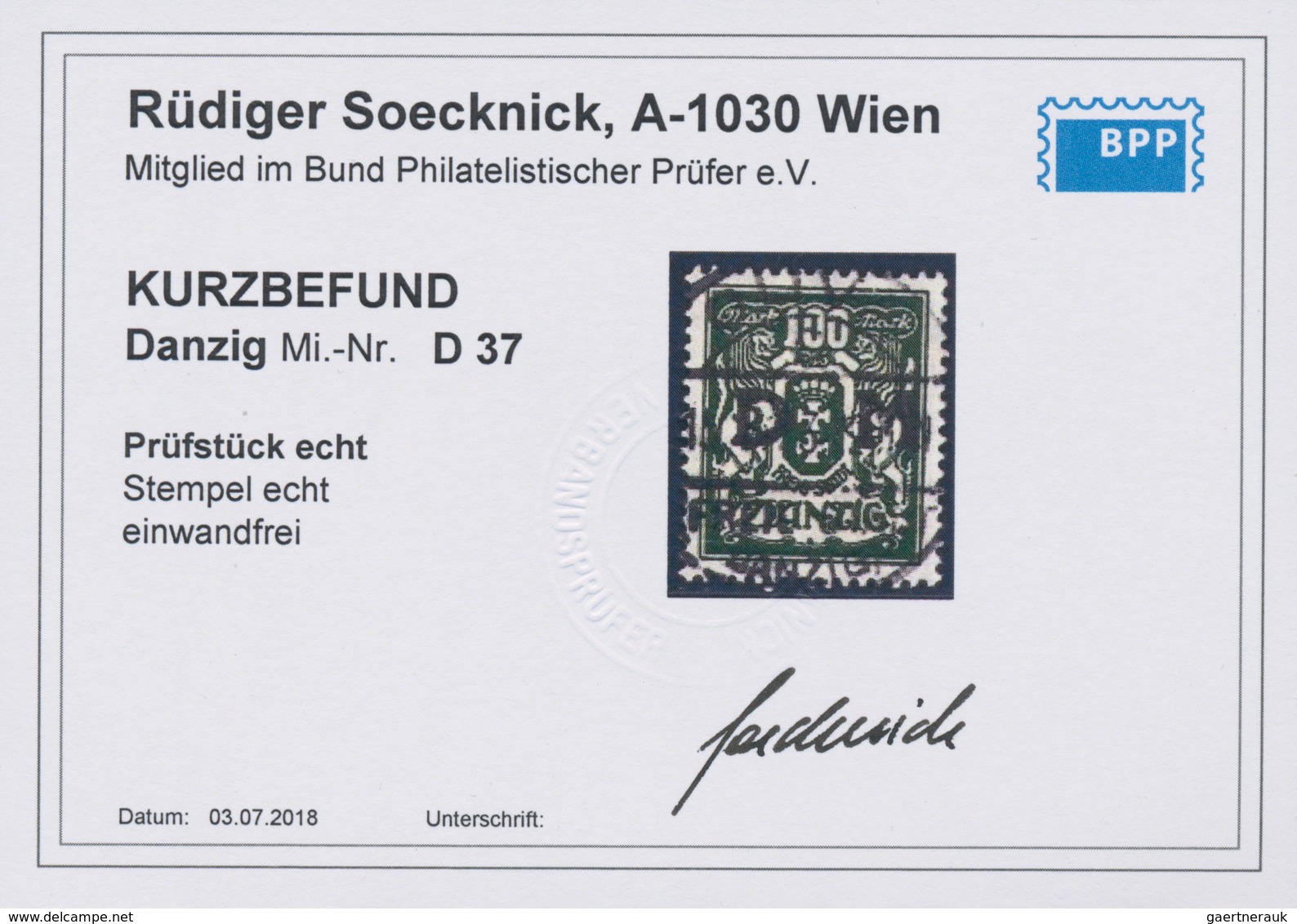 Danzig - Dienstmarken: 1923, 100 Mark Mit Aufdruck, Zeitgerecht Entwertet, "echt Und Einwandfrei" Ku - Andere & Zonder Classificatie