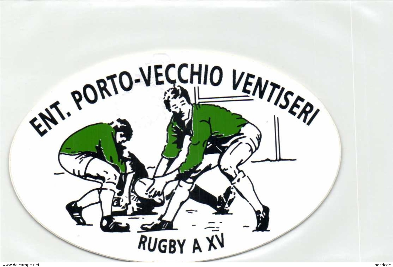 PUBLICITE  AUTOCOLLANT  ENT PORTO VECCHIO VENTISERI RUGBY A XV - Autocollants