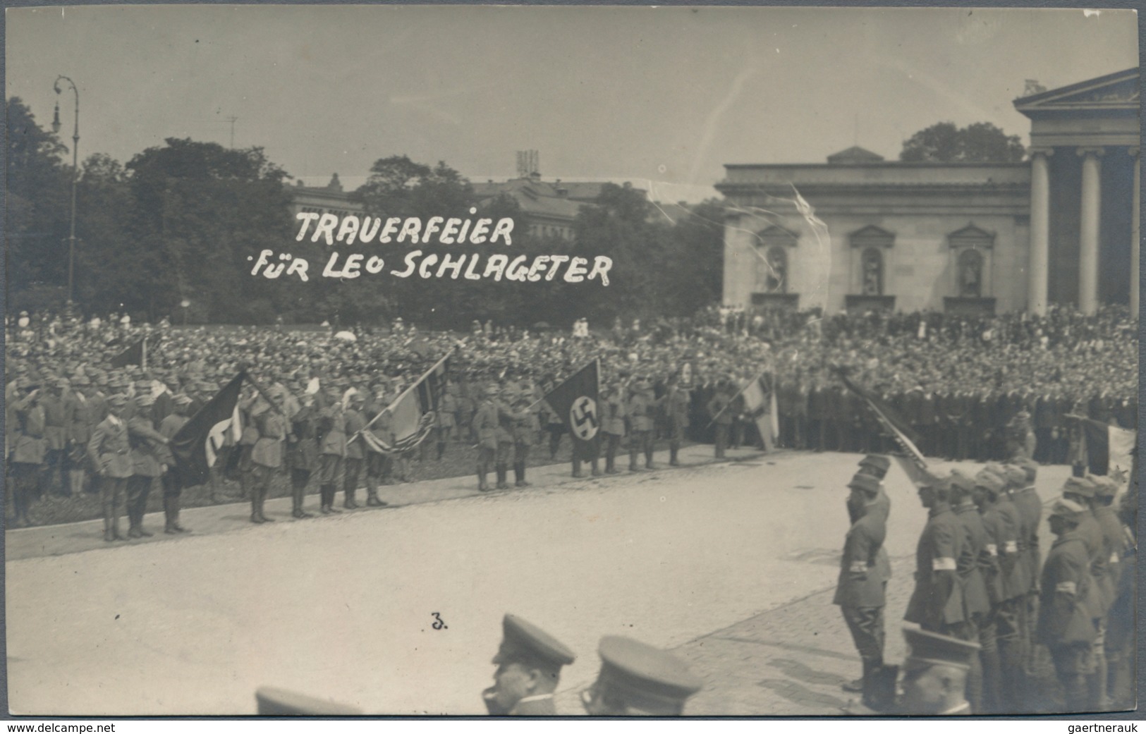 Ansichtskarten: Propaganda: 1923, "Trauerfeier Für Leo Schlageter" Echtfotokarte München Königsplatz - Politieke Partijen & Verkiezingen