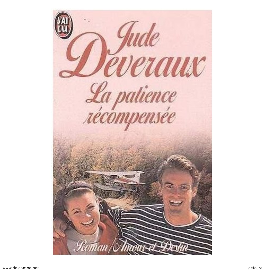 La Patience Récompensée Jude Deveraux +++TBE+++ LIVRAISON GRATUITE - Autres & Non Classés