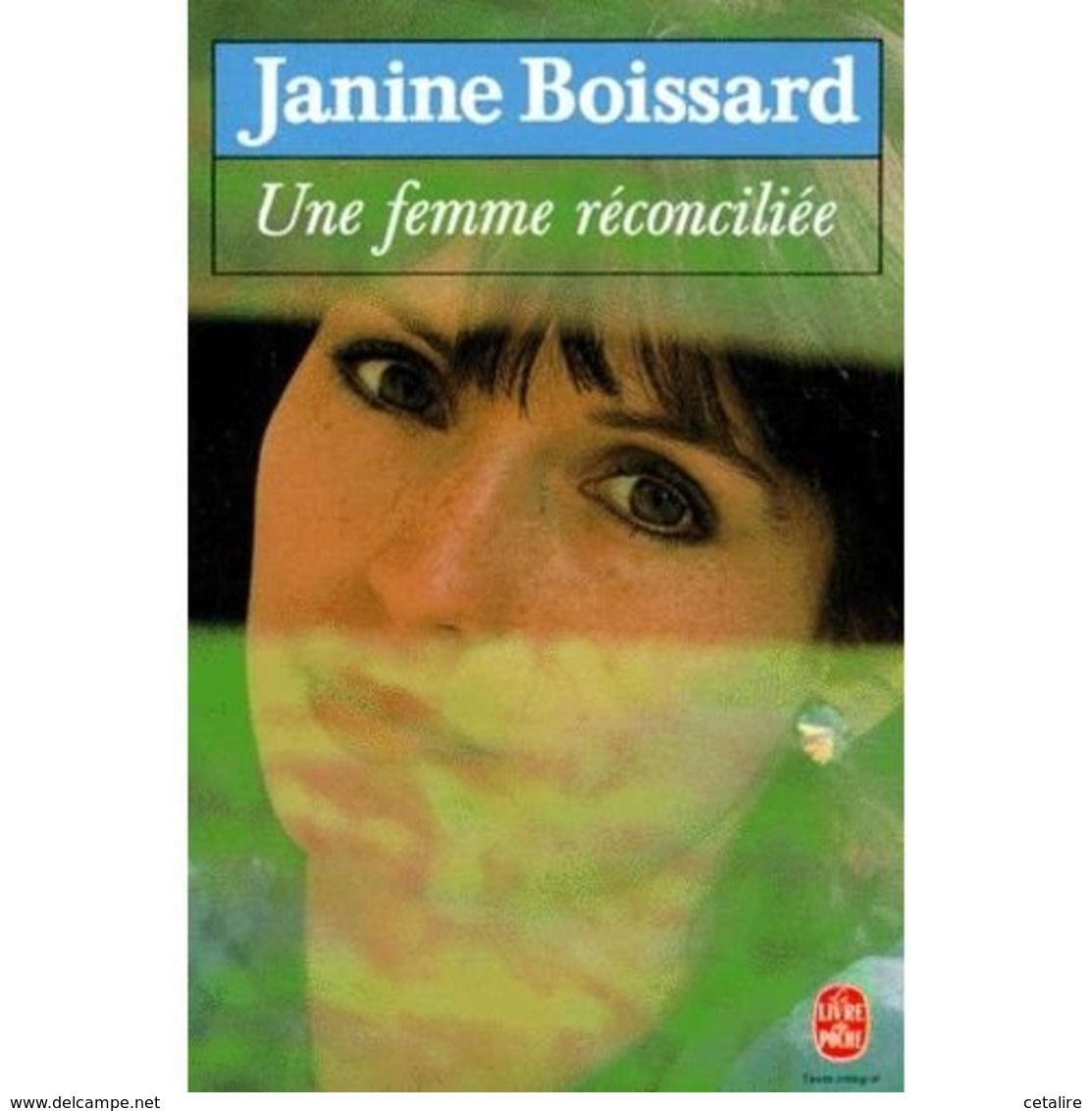 Une Femme Reconciliée Janine Boissard +++TBE+++ LIVRAISON GRATUITE - Autres & Non Classés