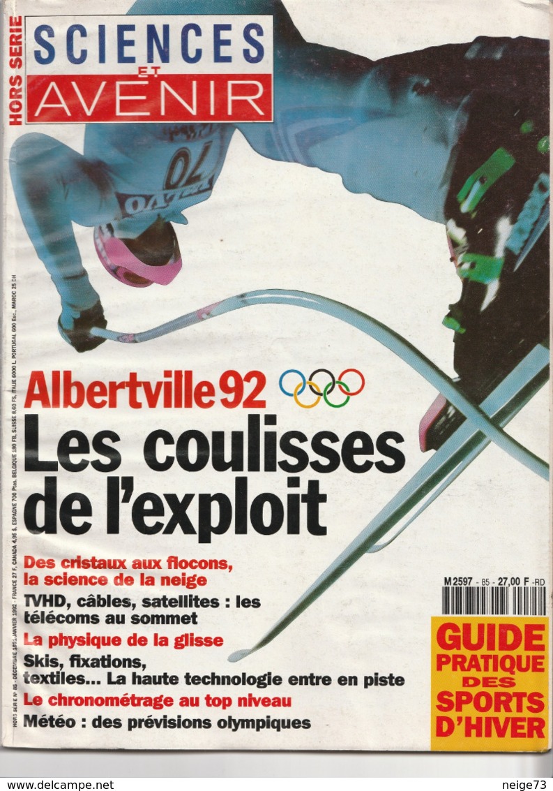 Science Et Avenir - Hors Série - Décembre 1991-Janvier1992 - Albertville 1992 - Sports - Jeux Olympiques - Sport