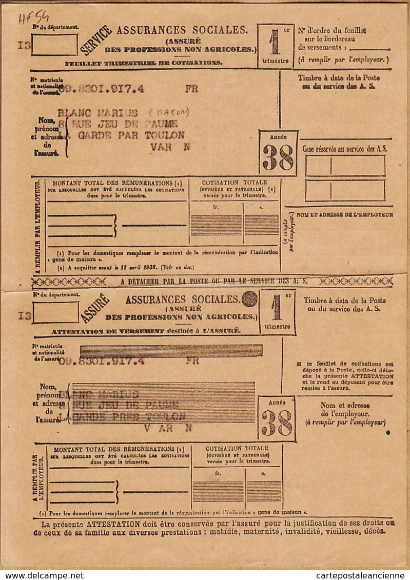 X83087 Commune LA GARDE Var Carte ASSURANCES SOCIALES 1938 Assuré BLANC Marius Rue Jeu De Paume - Non Classés