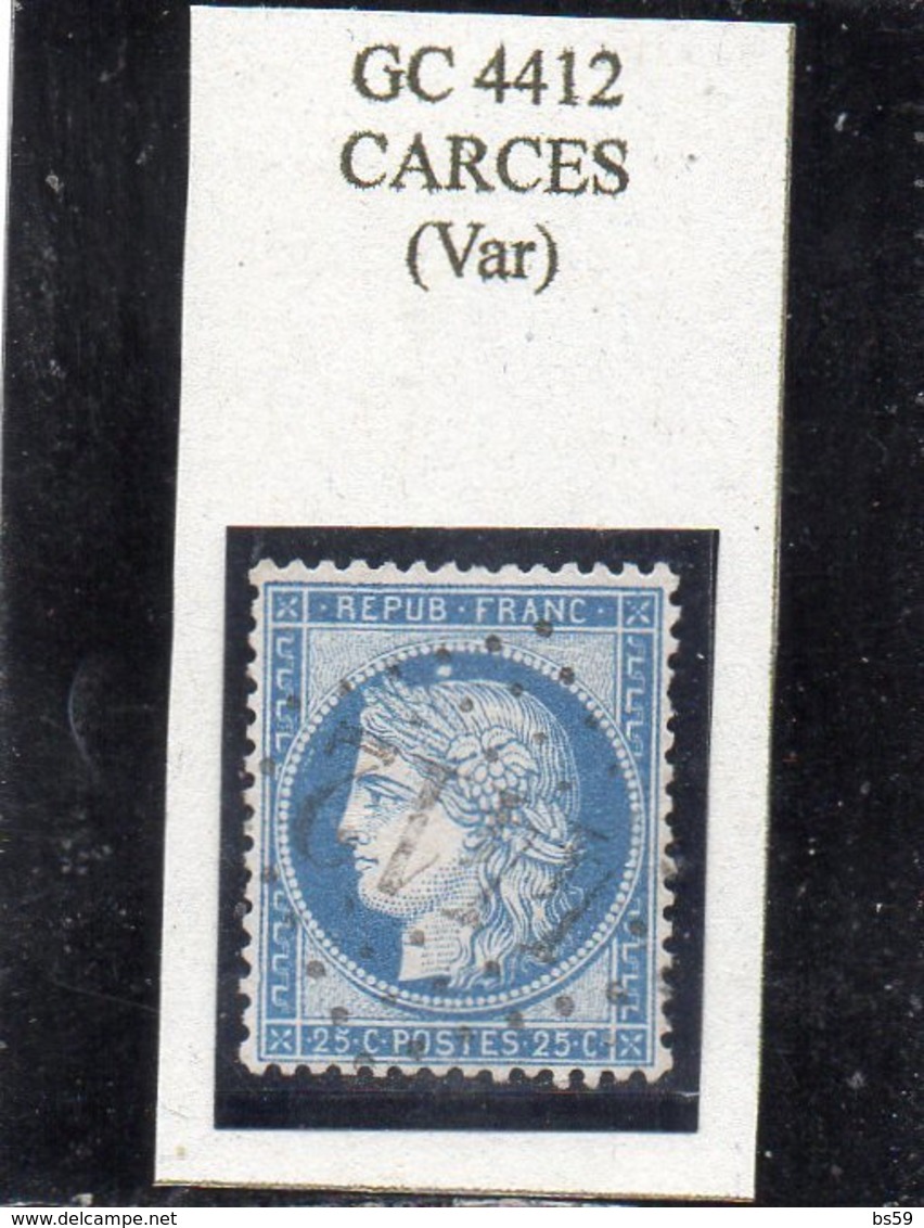 Var - N° 60C Obl GC 4412 Carcès - 1871-1875 Cérès