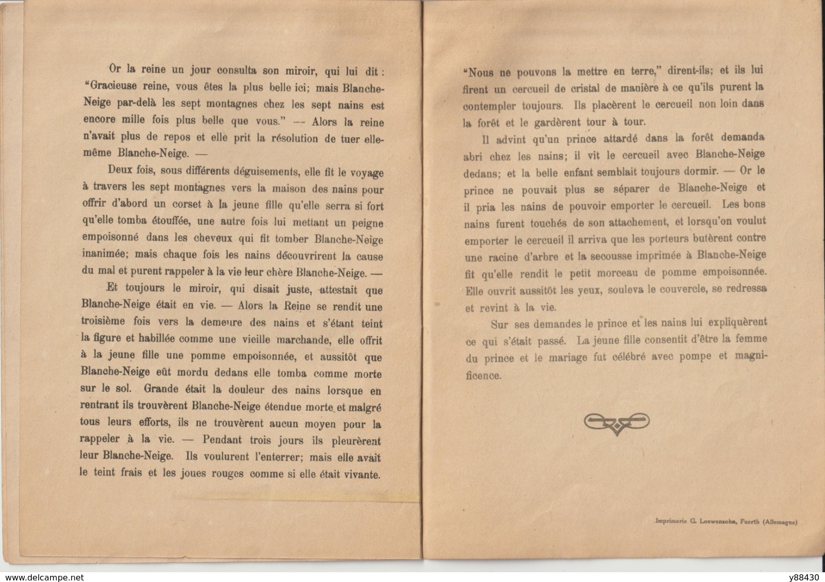 Livret - BLANCHE NEIGE . Textes & Dessins - Imprimerie G . Loewensoha à Fuerth . Allemagne - 10 Pages - 6 Scannes - Non Classés