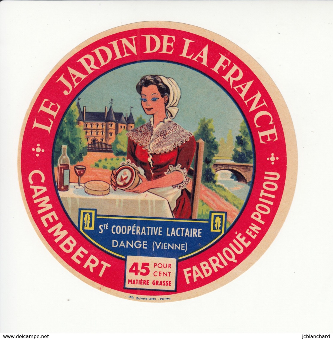 Etiquette De Fromage Camembert - Jardin De La France - Dangé - Vienne. - Fromage