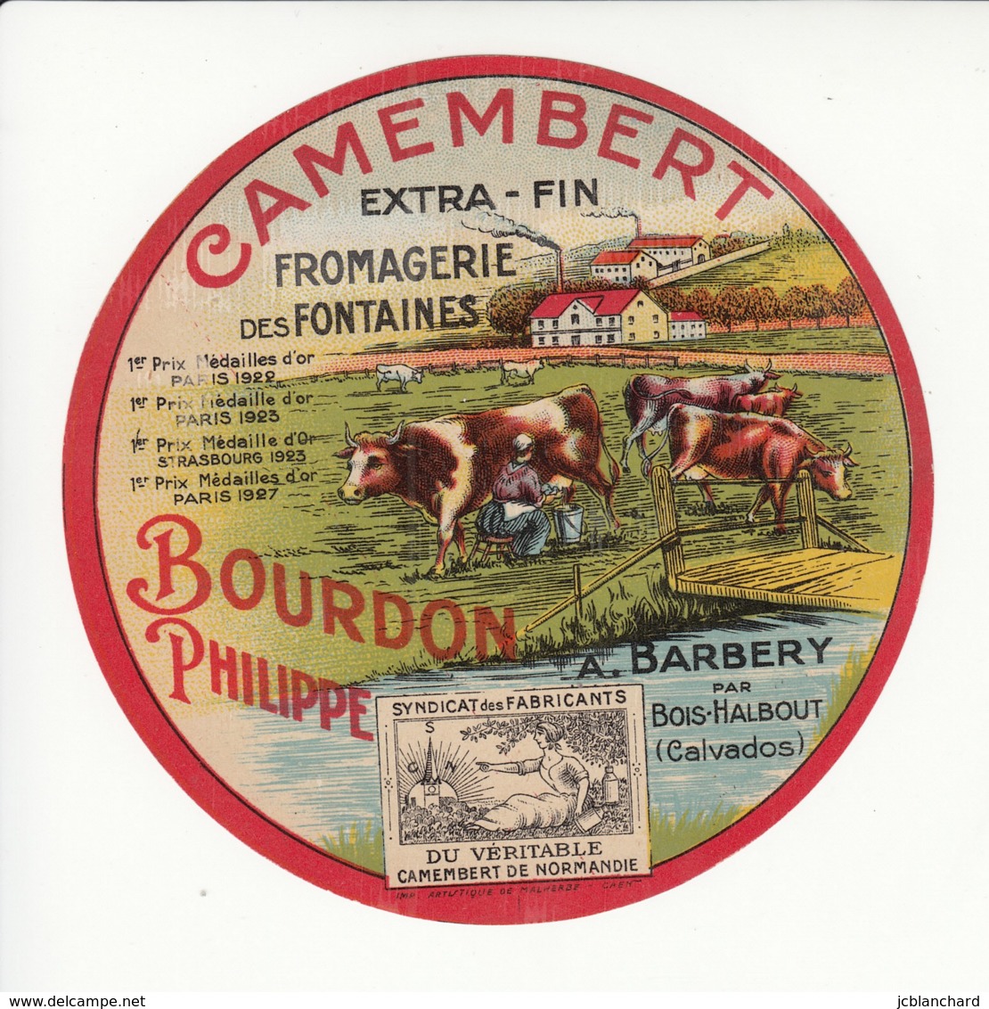 Etiquette De Fromage Camembert - Bourdon Philippe - Barbery - Calvados. - Fromage