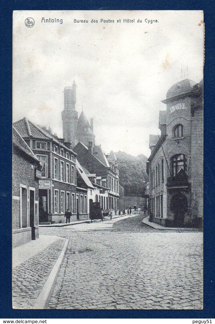 Antoing. Bureau Des Postes Et Hôtel Du Cygne. 1907 - Antoing