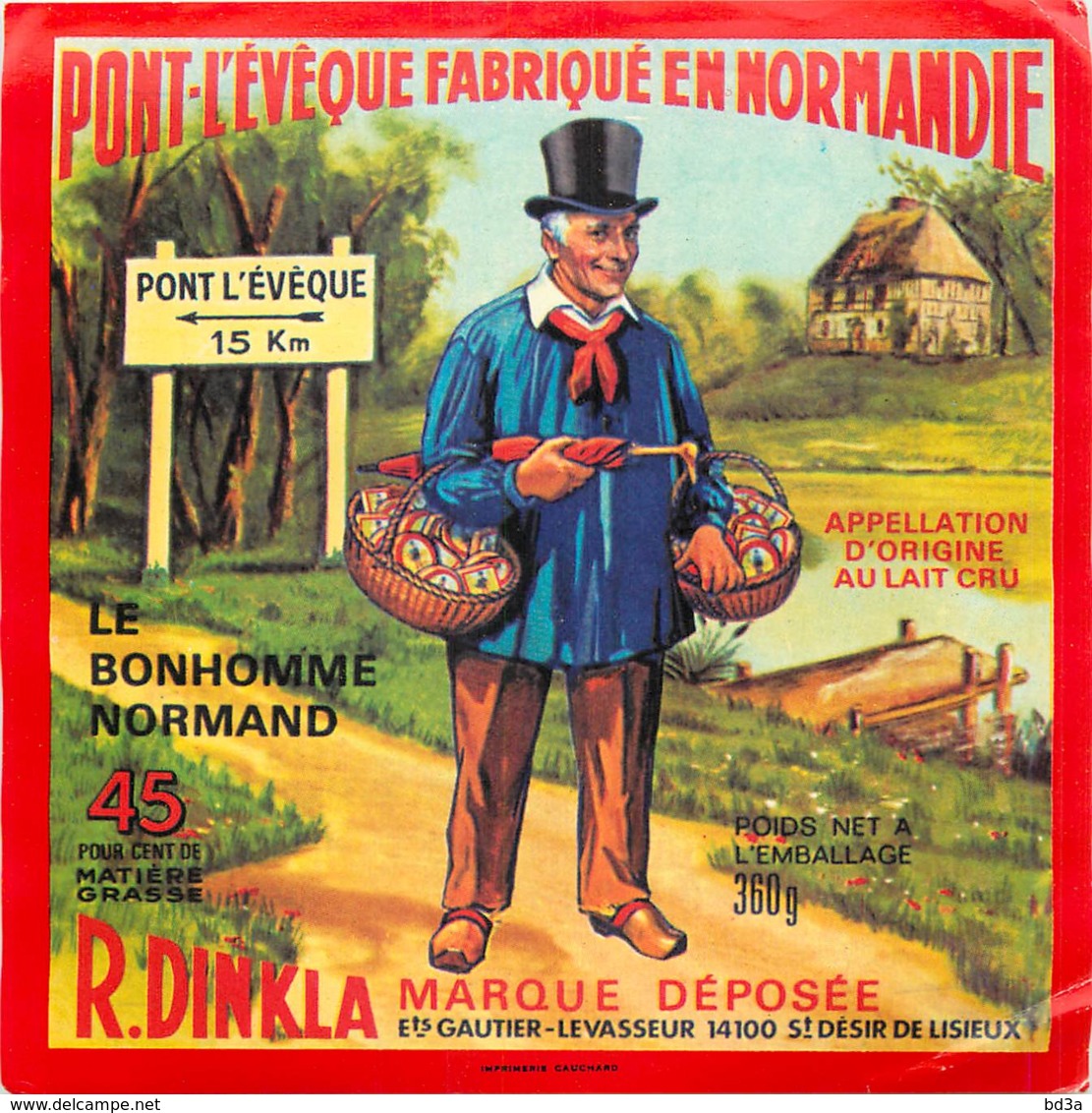 ETIQUETTE DE FROMAGE - PONT L'EVEQUE - LE BONHOMME NORMAND - Fromage