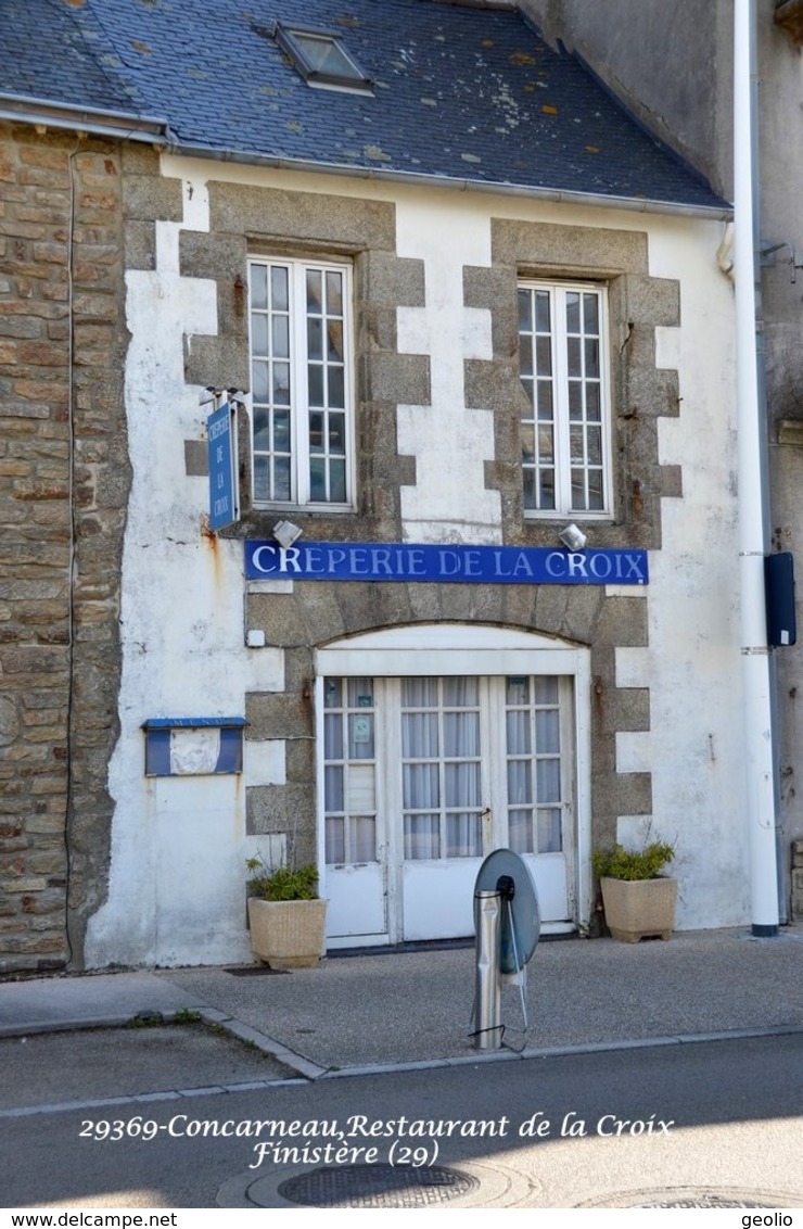 Concarneau (29)- Restaurant De La Croix (Edition à Tirage Limité) - Concarneau