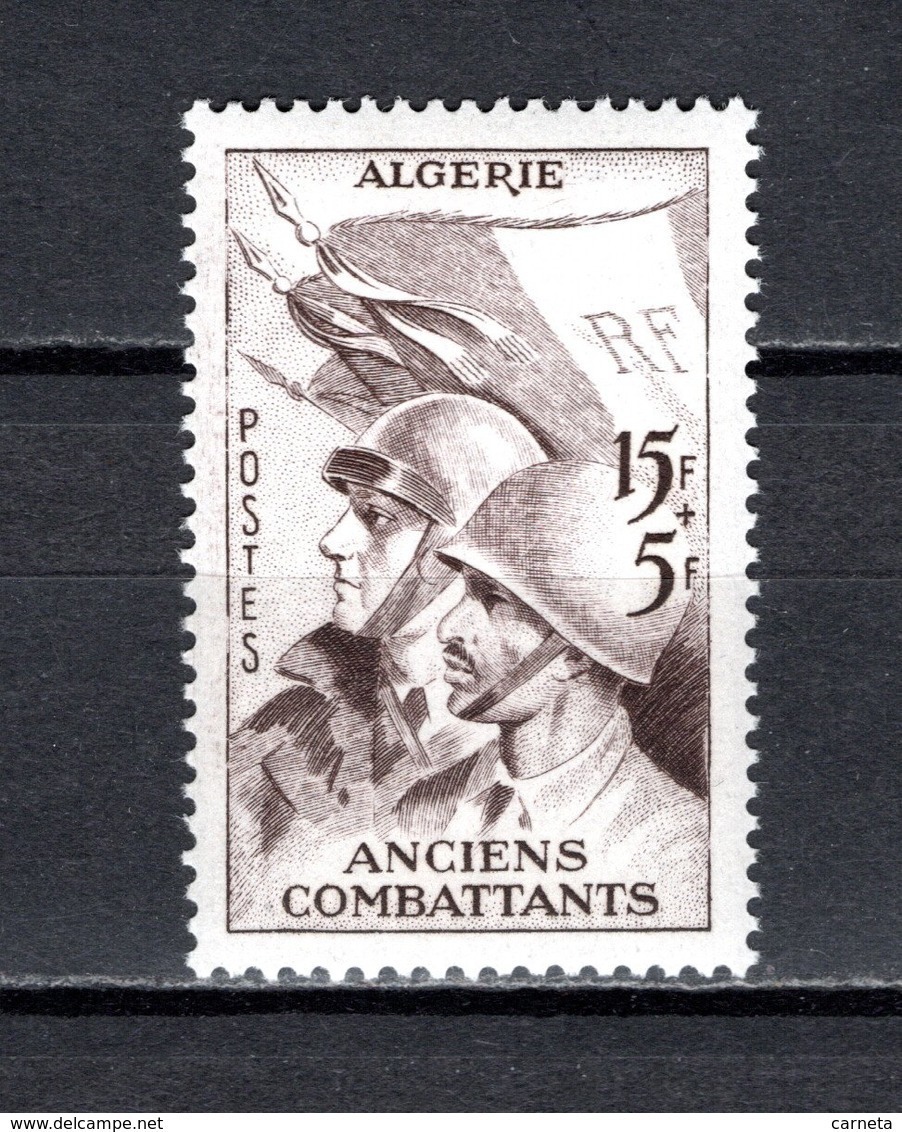ALGERIE N° 309 NEUF SANS CHARNIERE COTE  2.15€  SOLDAT ANCIENS COMBATTANTS - Unused Stamps