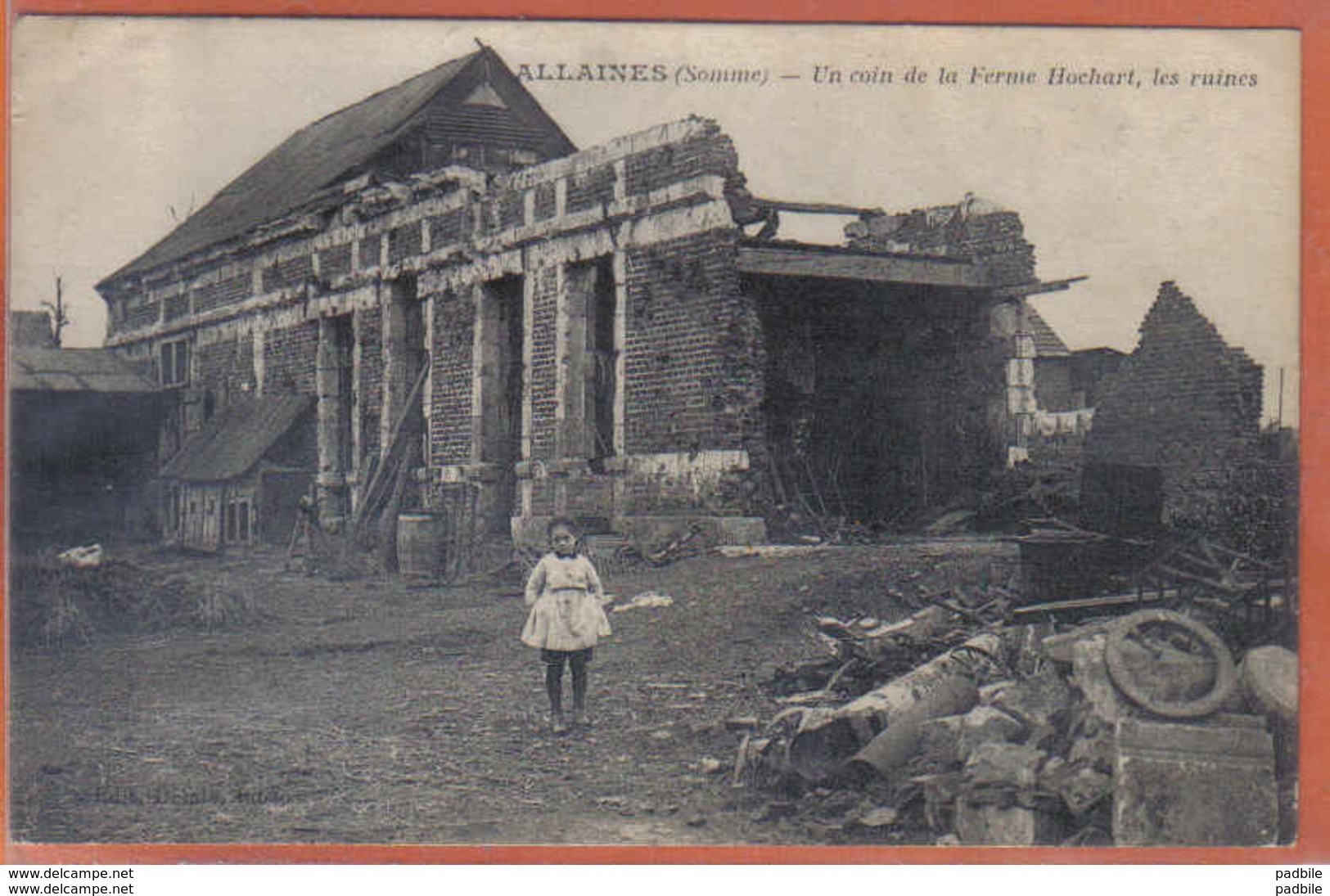 Carte Postale 80. Allaines  Un Coin De La Ferme Hochart  Les Ruines   Trés  Beau Plan - Allaines
