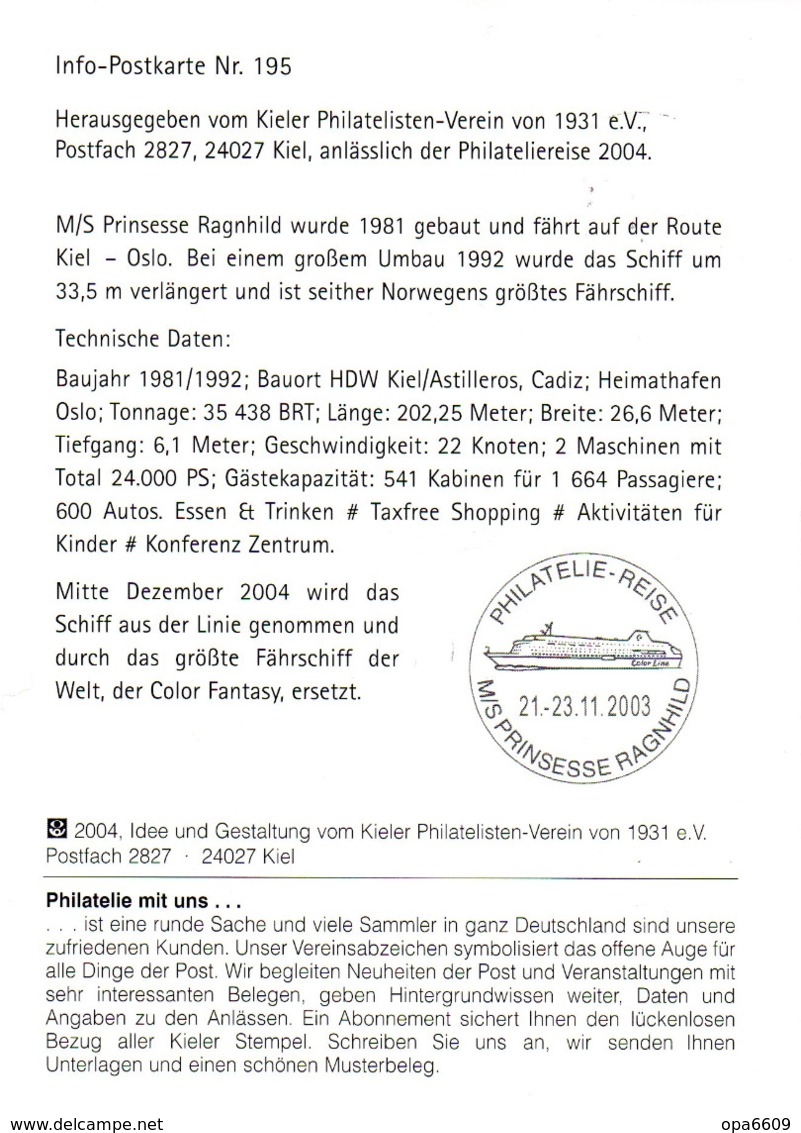 (Bu-B6) BRD Info-Karte Nr.195 Philatelie Reise 2004 "MS Prinsesse Ragnhild - Abschiedsfahrt -" EF BRD WSt 8.10.04 Kiel 1 - Lettres & Documents