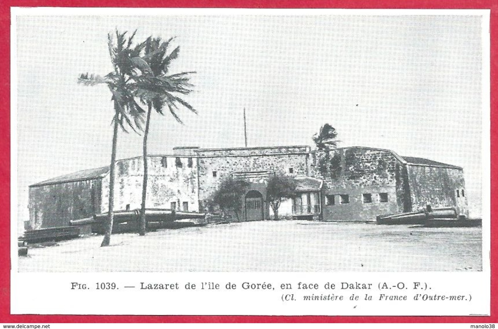 Lazaret De L'île De Gorée, En Face De Dakar. Larousse Médical 1974. - Non Classés