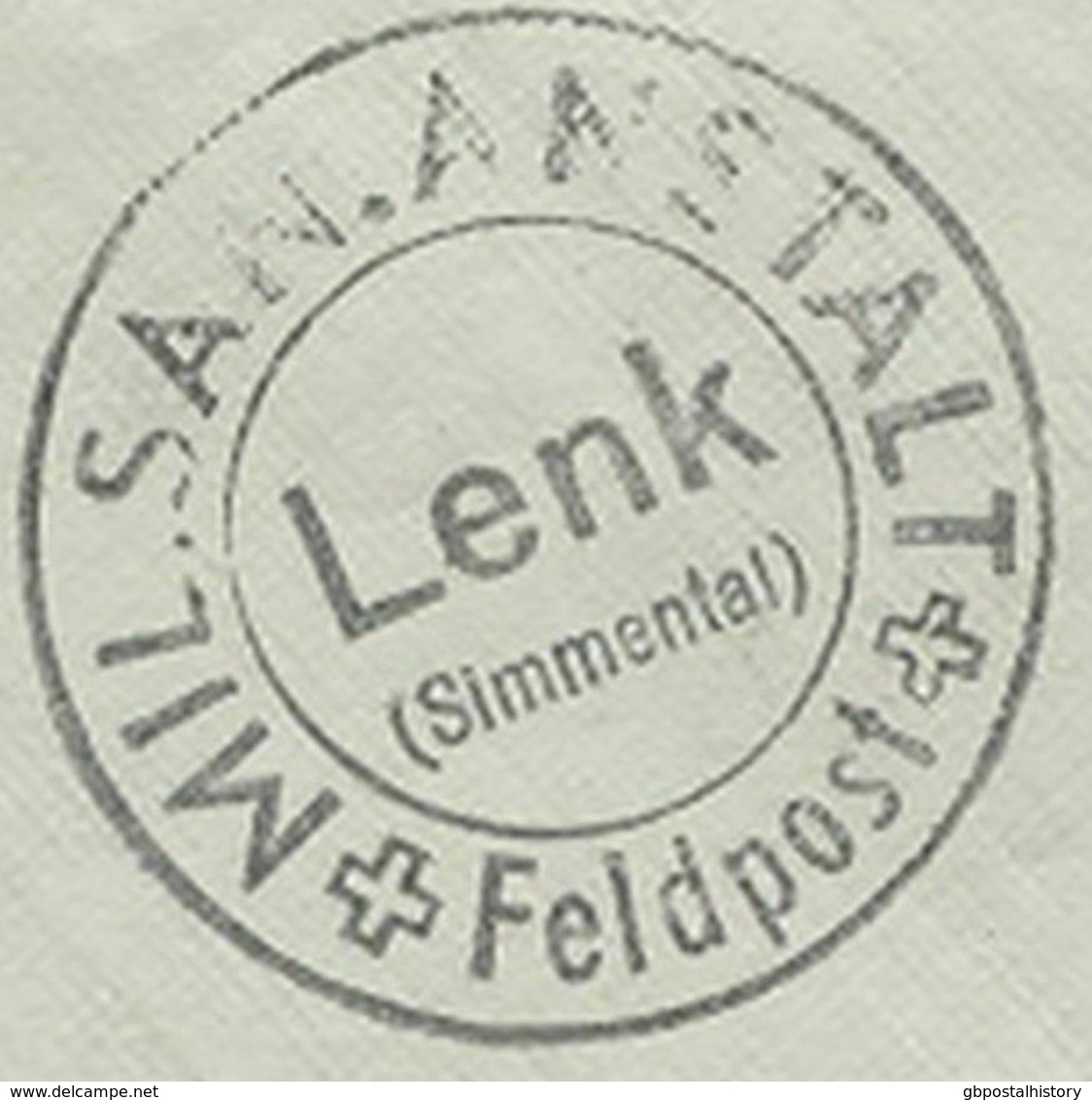 SCHWEIZ "MIL.SAN.ANSTALT - FELDPOST - Lenk (Simmental)" K2 Mehrfach Umgeleitet - Postmarks