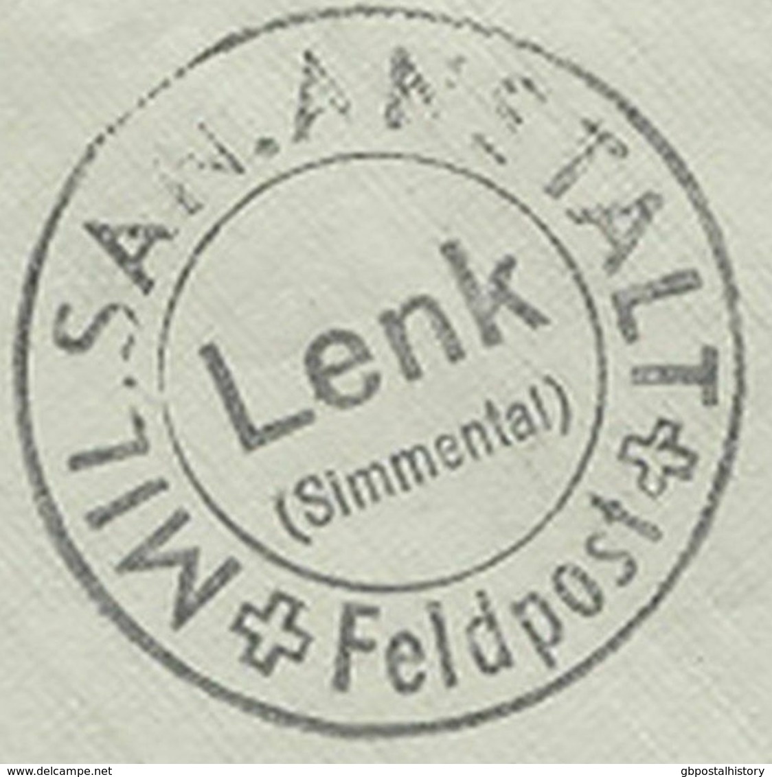 SCHWEIZ "MIL.SAN.ANSTALT - FELDPOST - Lenk (Simmental)" K2 Mehrfach Umgeleitet - Oblitérations