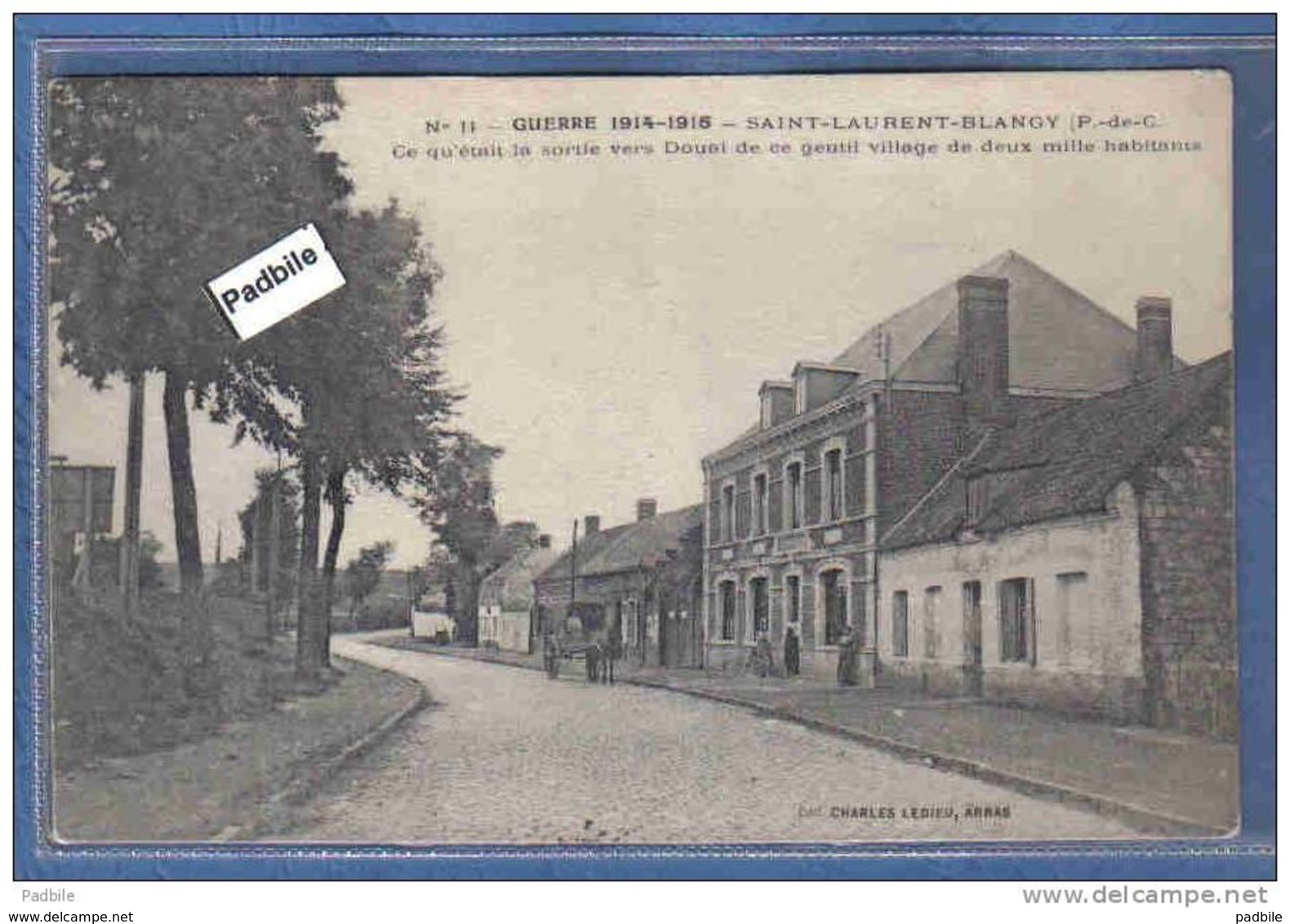 Carte Postale 62. Saint-Laurent-Blangy Sortie Du Village Vers Douai Très Beau Plan Animé - Saint Laurent Blangy