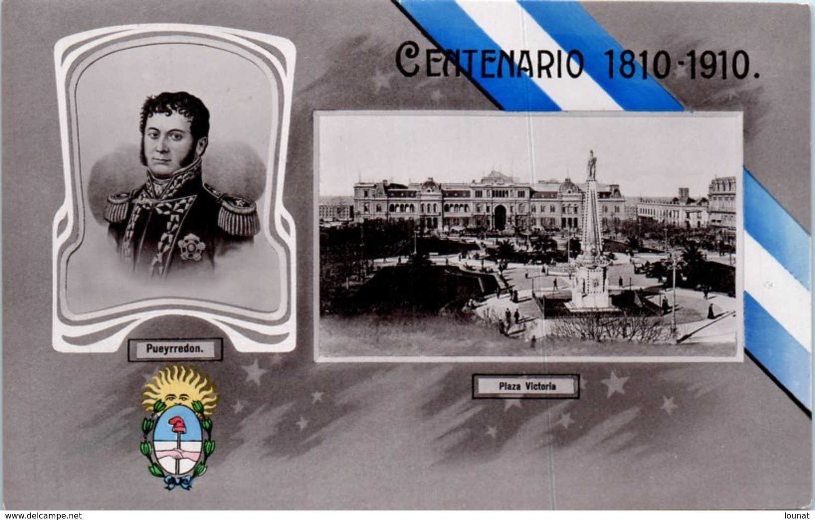 ARGENTINE - Pueyrredon - Plaza Victoria - Centenario 1810 -1910 - Argentine