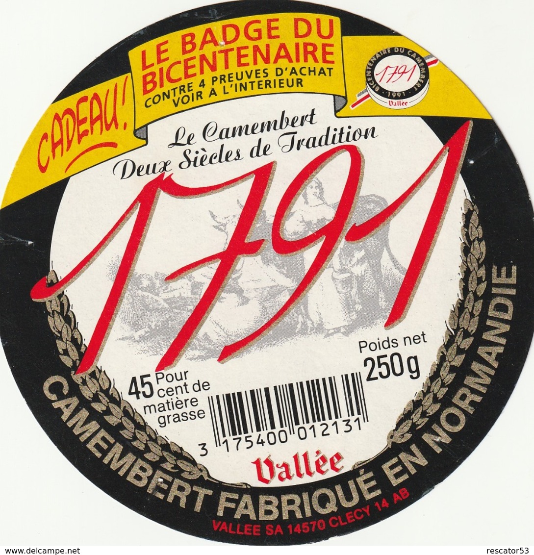 Rare étiquette De Fromage Camembert 1791 Badge Bicentenaire - Fromage