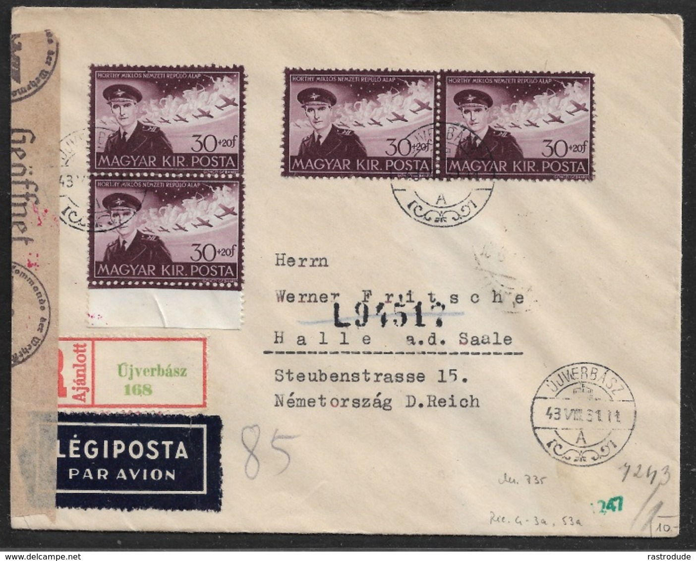 1943 UNGARN R-BRIEF LUFTPOST OKW ZENSUR - UJVERBASZ N. HALLE - Briefe U. Dokumente