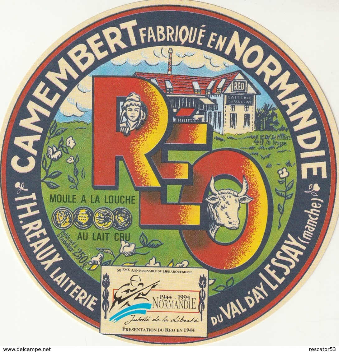 Rare étiquette De Fromage Camembert Réo 1944-1994 Débarquement En Normandie 50 ème Anniversaire - Fromage