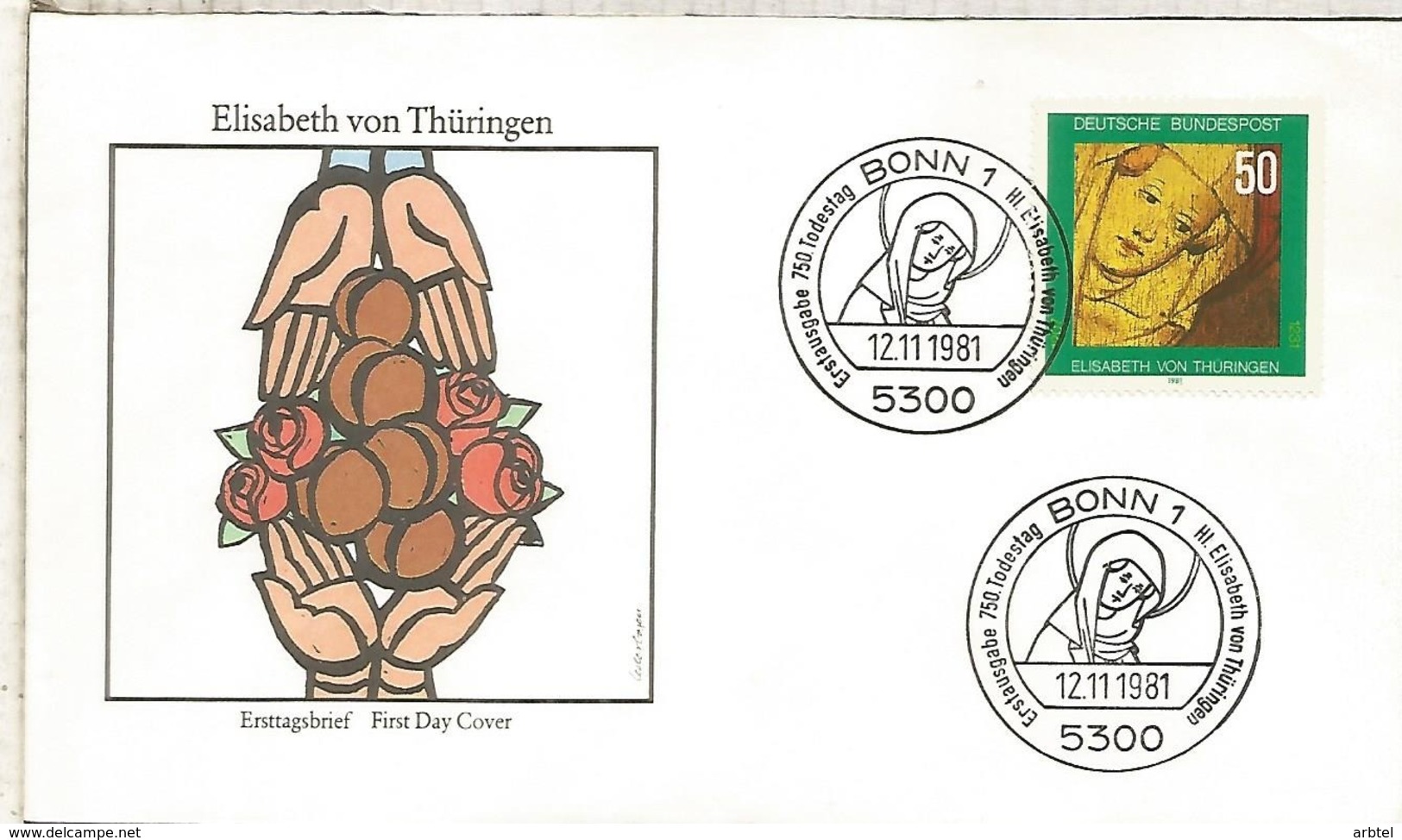 ALEMANIA FDC BONN 1981 RELIGION ELISABETH VON THURINGEN - Christianity