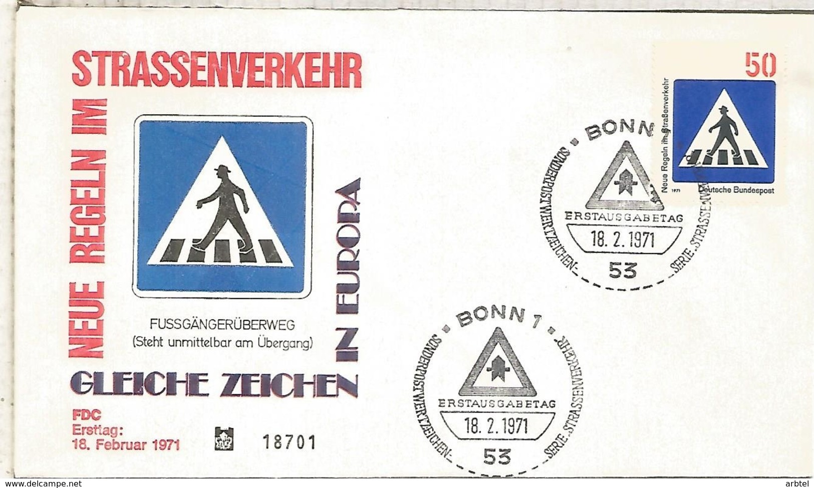 ALEMANIA FDC BONN 1971 SEGURIDAD VIAL ROAD SAFETY - Accidentes Y Seguridad Vial