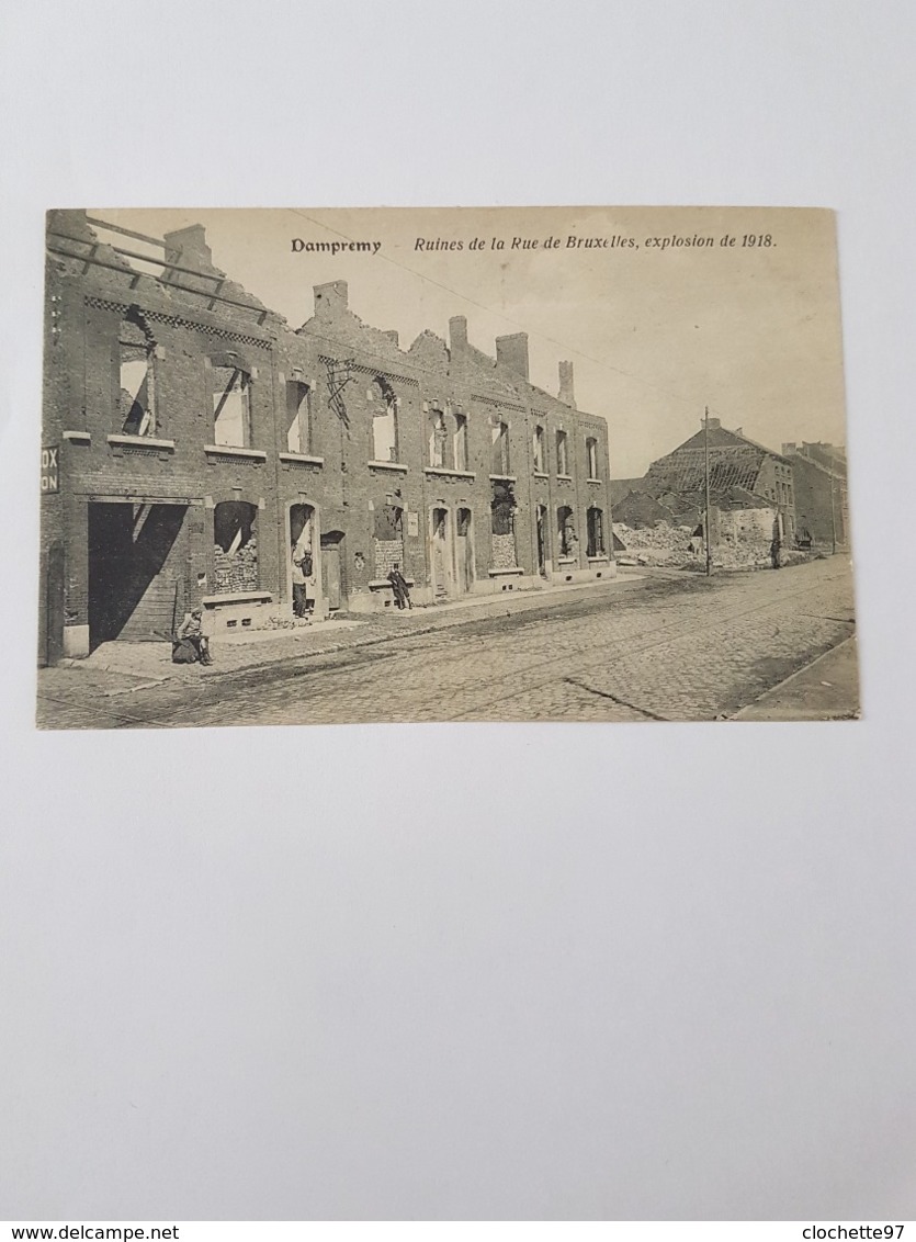 A 1880 - Dampremy Ruines De La Rue De Bruxelles Explosion De 1918 - Autres & Non Classés