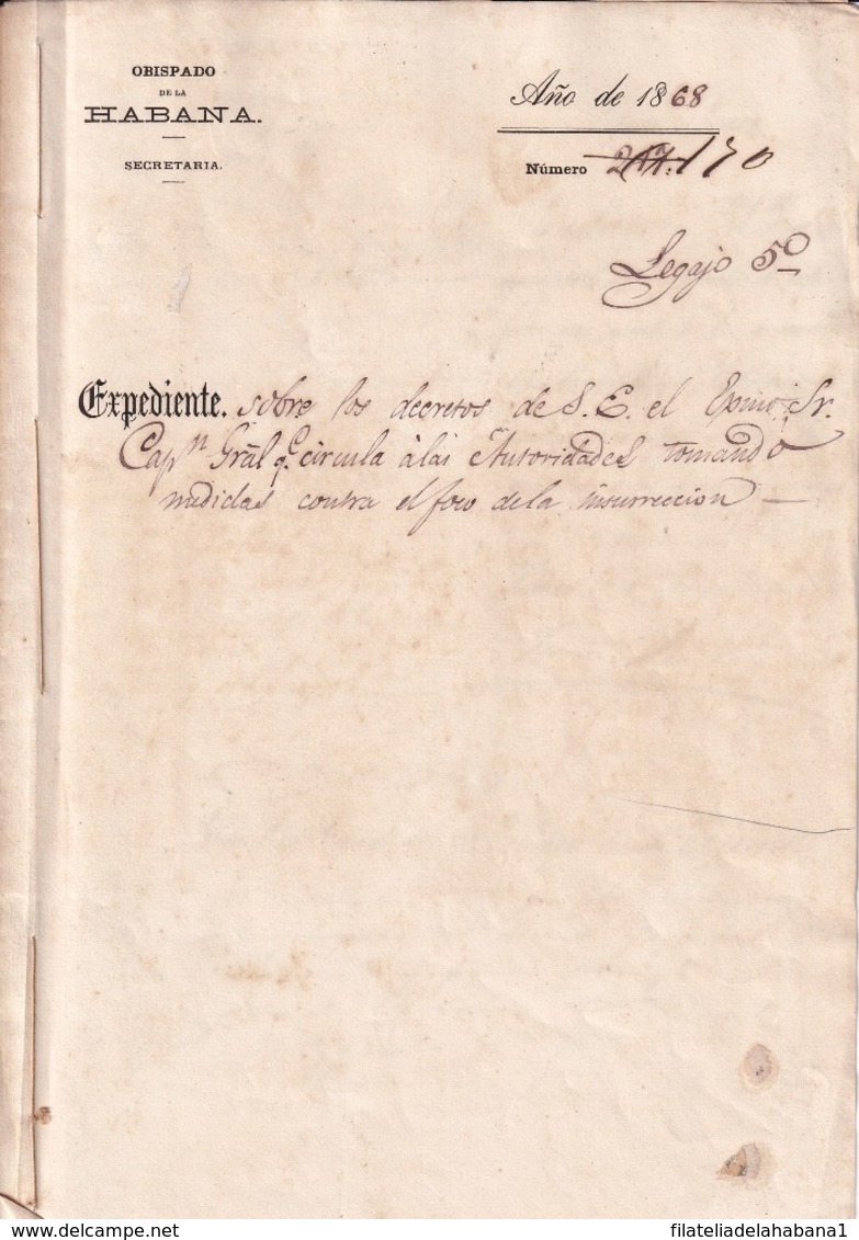 E6385 CUBA SPAIN 1868 DOCs DECRETO SOBRE LA GUERRA INDEPENDENCIA SIGNED CAPTAIN GENERAL FRANCISCO SERRANO. - Historical Documents