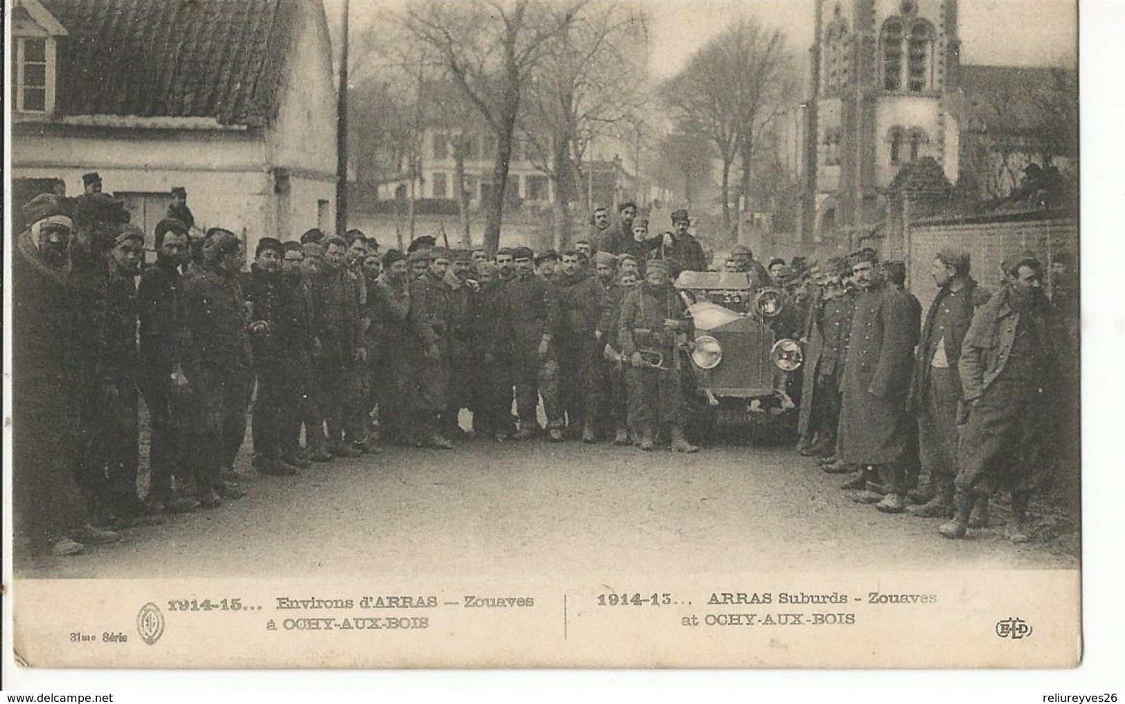 CPA, Th. Militaire N°Série 31, 1914-15 ,Environs D' Arras - Zouaves A Ochy - Aux-Bois , Ed. E.L.D. - Oorlog 1914-18