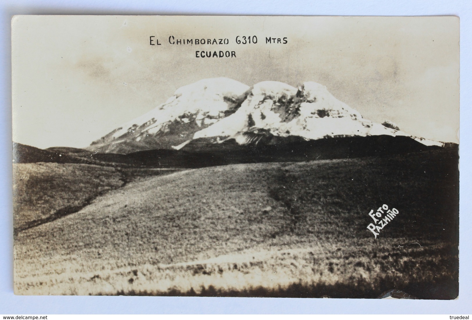 El Chimborazo Volcan Volcano, Ecuador, Real Photo Postcard - Ecuador