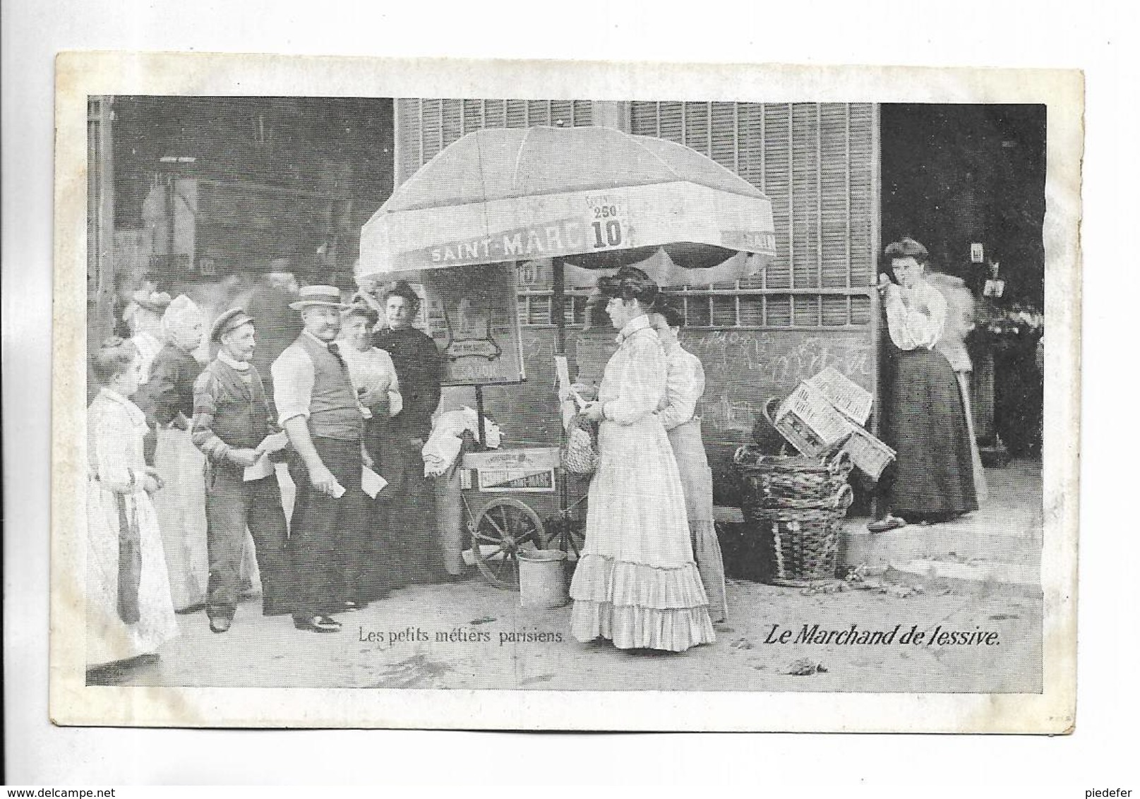 75 - PARIS - Les Petits Métiers Parisiens. Le Marchand De Lessive.  Pub Au Verso "aux Bains Turcs" Voir  Scans - Straßenhandel Und Kleingewerbe