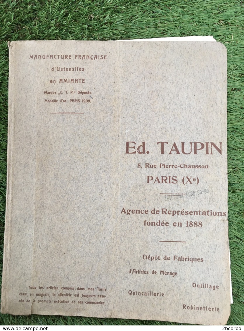 CATALOGUE MANUFACTURE FRANCAISE D4USTENSILES EN AMIANTE ED TAUPIN 5 RUE CHAUSSON PARIS - 1900 – 1949