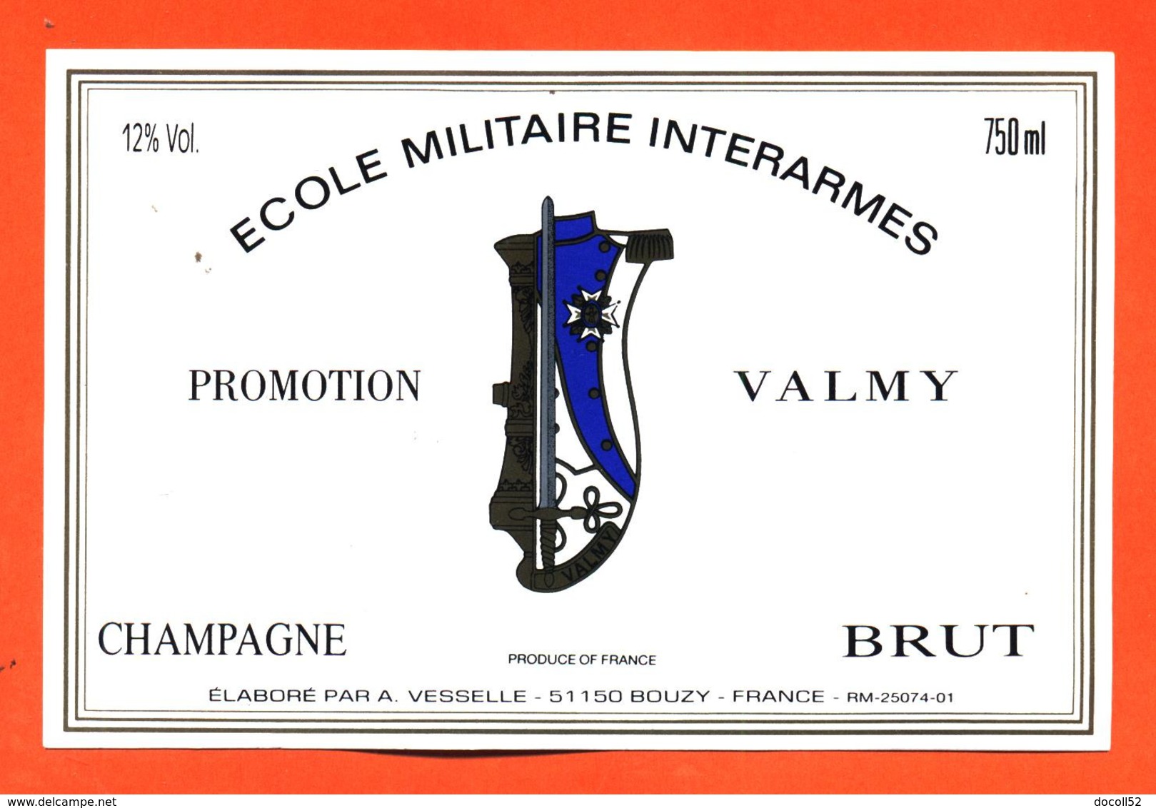 étiquette De Champagne Brut école Militaire Interarmes Promotion Valmy A Vesselle à Bouzy - 75 Cl - Military