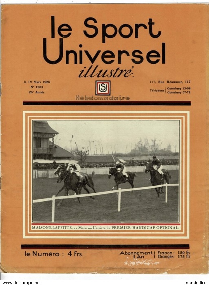 MARS 1926 EQUITATION: Le Sport Universel Illustré. Revue De 20 Pages. Articles Intéressants Et Pubs D'époque. 28/36cm - Equitation