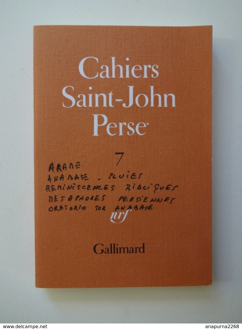 CAHIERS DE SAINT JOHN PERSE N° 7...ED.GALLIMARD 1984 - Franse Schrijvers