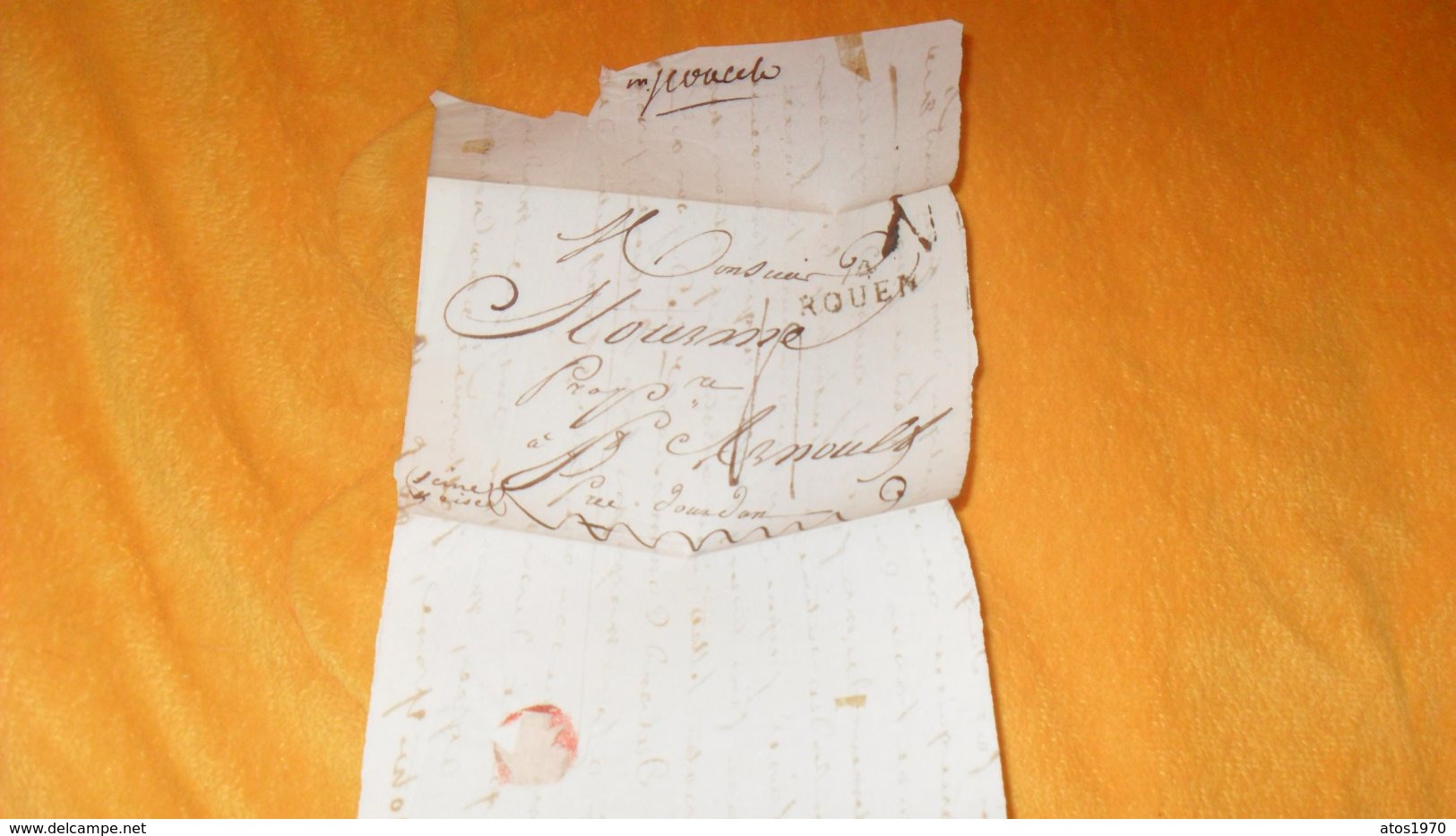 DEVANT DE LETTRE ANCIENNE DATE ?.../ MARQUE 74 ROUEN POUR ST ARNOULT PRES DOURDAN... - 1801-1848: Vorläufer XIX