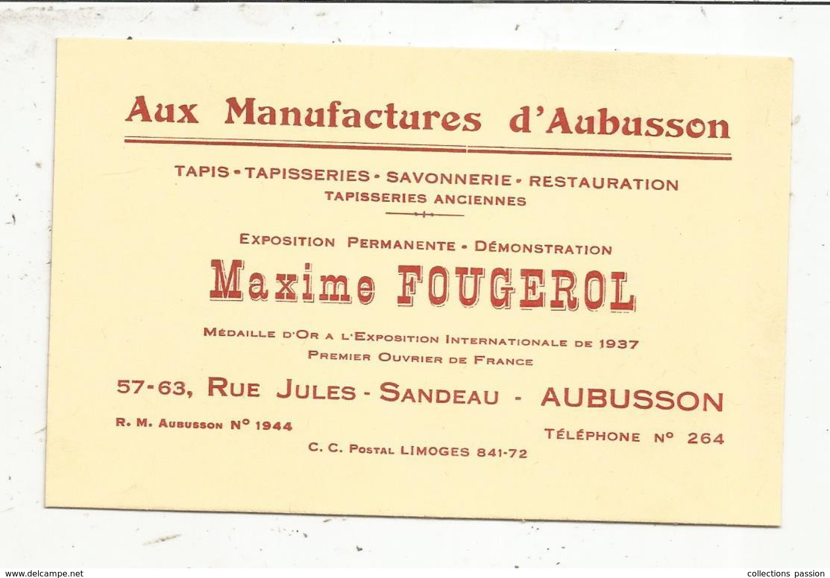 Carte De Visite , Aux Manufactures D'Aubusson ,  Maxime Fougerol , AUBUSSON , Creuse, Premier Ouvrier De France - Cartes De Visite