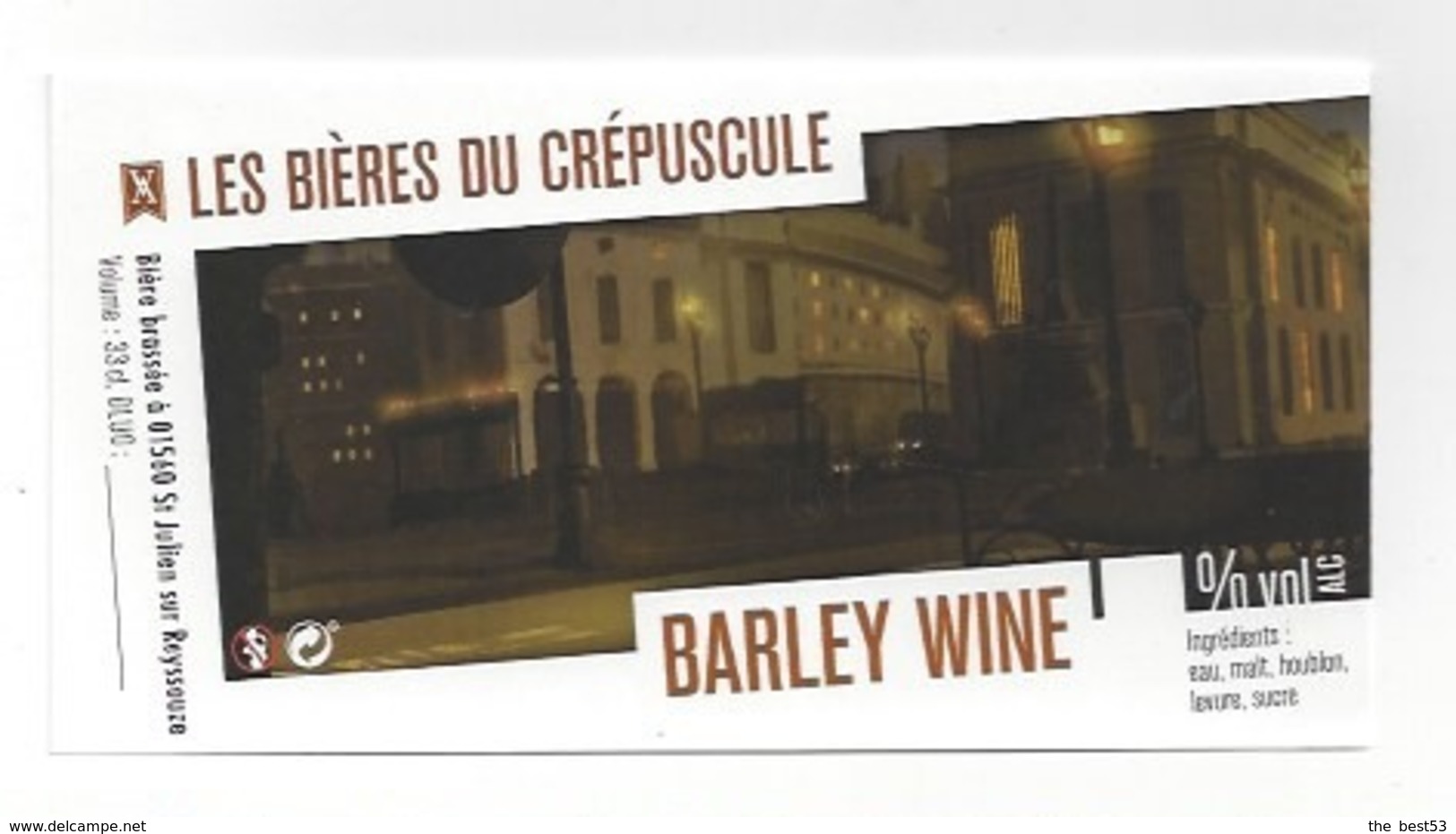 Etiquette De Bière Du Crépuscule  -  Barley Wine  - Saint Julien Sur Reyssouze  (01) - Bière