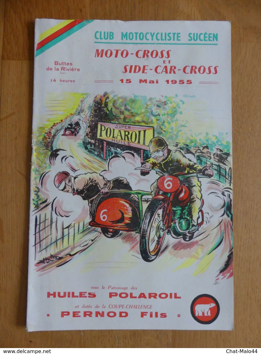 Club Motocycliste Sucéen. Moto-Cross Et Side-Car-Cross. 15 Mai 1955 Aux Buttes De La Rivière (Sucé-Sur-Erdre - 44) - Programmes