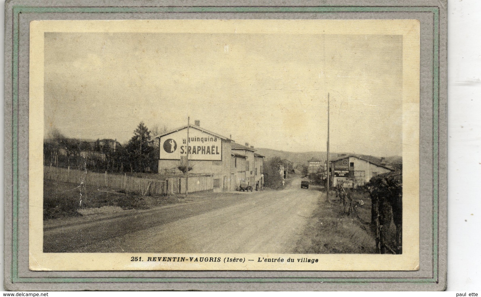 CPA - REVENTIN-VAUGRIS (38) - Aspect De L'entrée Du Bourg En 1939 - Pub Quinquina - Altri & Non Classificati