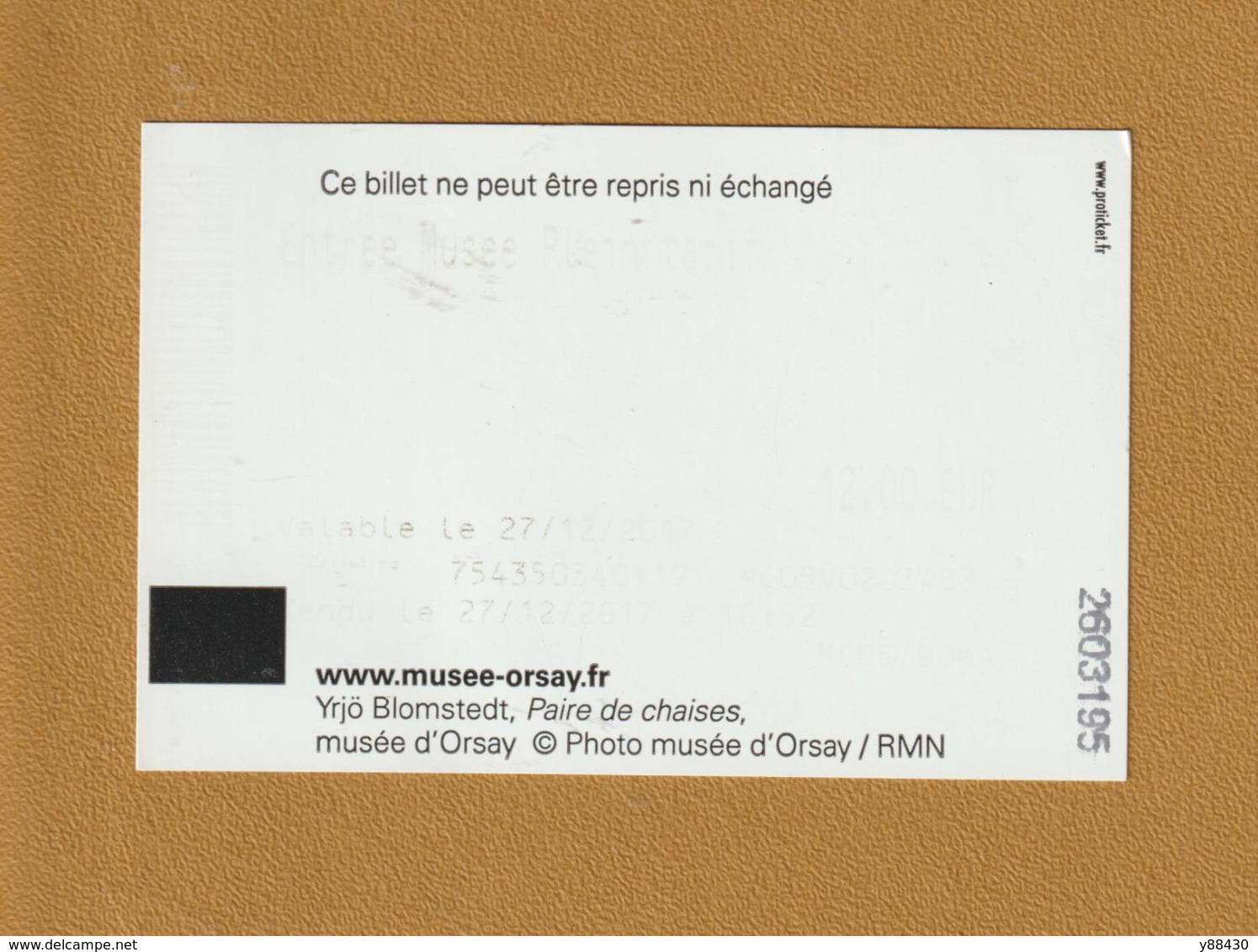 Ticket D'entrée - PARIS - Musée D' Orsay - "Paire De Chaises" De Yrjö Blomstedt - 2 Scannes. Recto & Verso - Tickets D'entrée