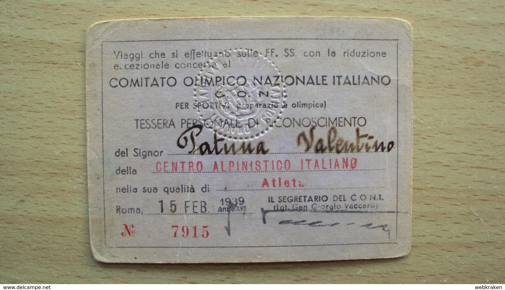 TESSERA RICONOSCIMENTO COMITATO OLIMPICO NAZIONALE ATLETA CENTRO ALPINISTICO ITALIANO 1939 (sc. 1) - Zonder Classificatie