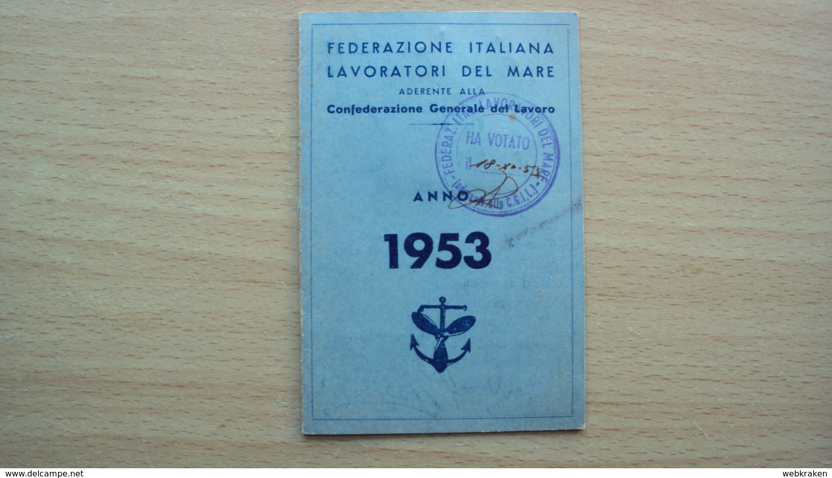 TESSERA RICONOSCIMENTO FEDERAZIONE ITALIANA LAVORATORI DEL MARE TRIESTE 1953 - Non Classificati