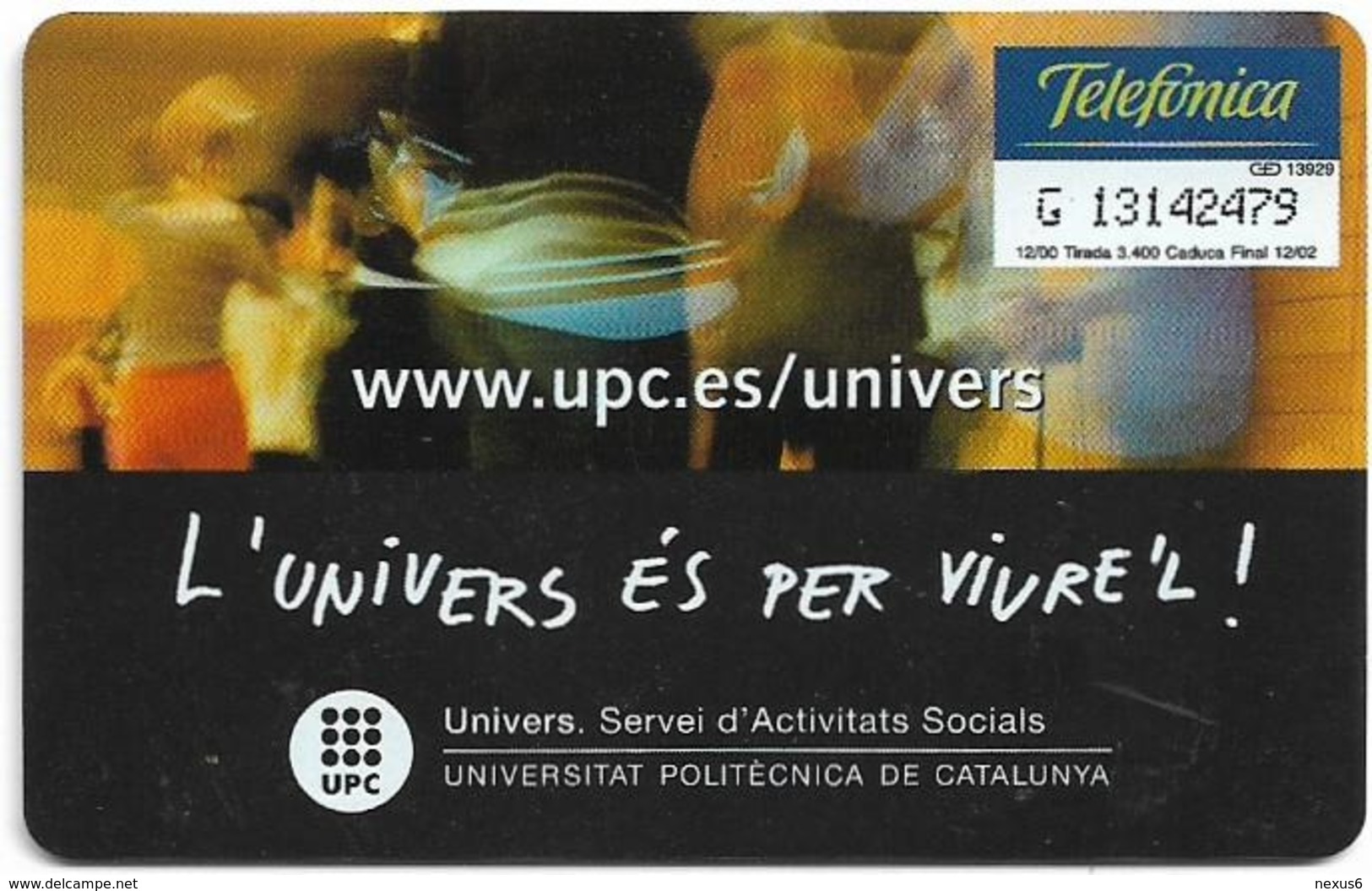 Spain - Telefónica - Universitat Politecnica De Catalunya - P-448 - 12.2000, 3.400ex, Used - Emissions Privées