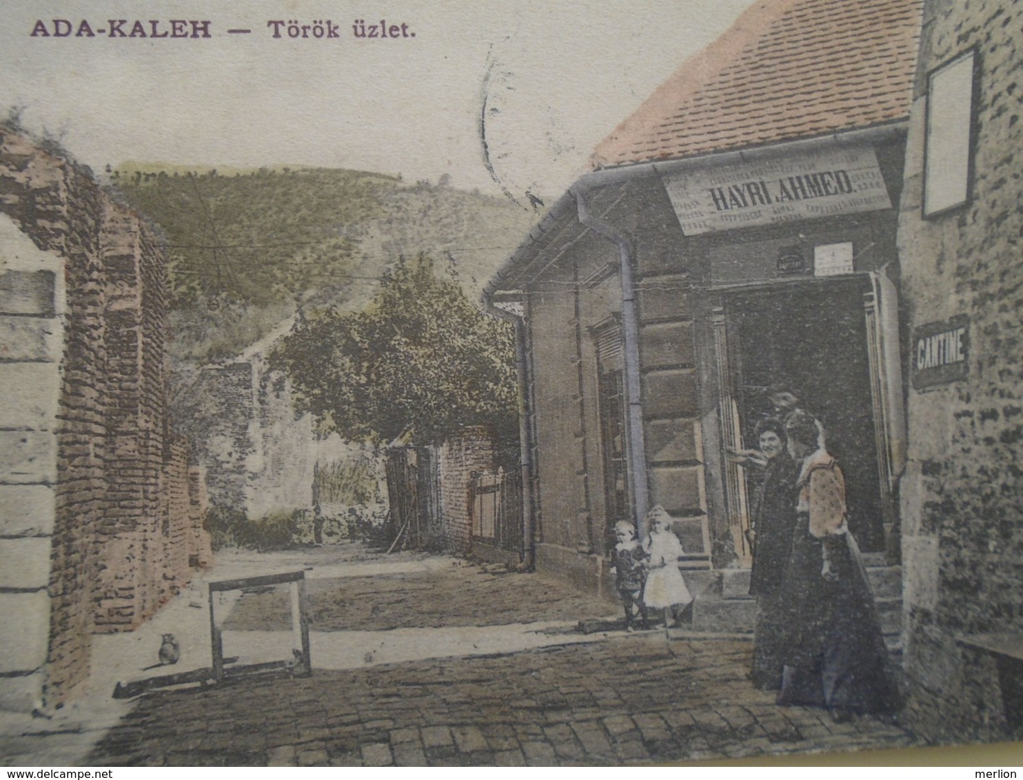 D168330  Romania  Ada-Kaleh Török üzlet  Hayri Ahmed Shop -Cantine  PU 1909 - Rumänien