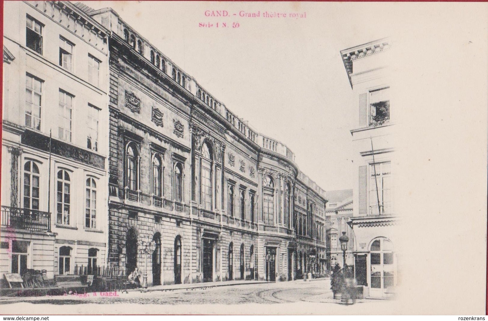 Gent Gand Grand Theatre Royal Opera House Schouwburgstraat Editeur Albert Sugg Serie 1 Nr. 59 (In Zeer Goede Staat) - Gent