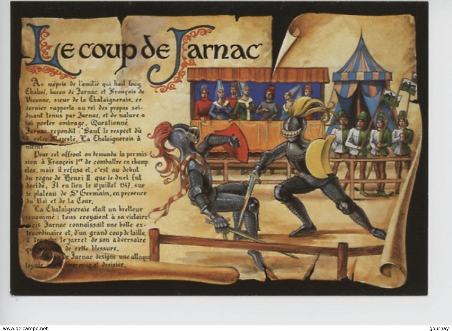 Le Coup De Jarnac 10 Jullet 1547 Sur Le Plateau De Saint Germain Devant Henri II : Sieur Chategneraie &  Guy Chabot - Histoire